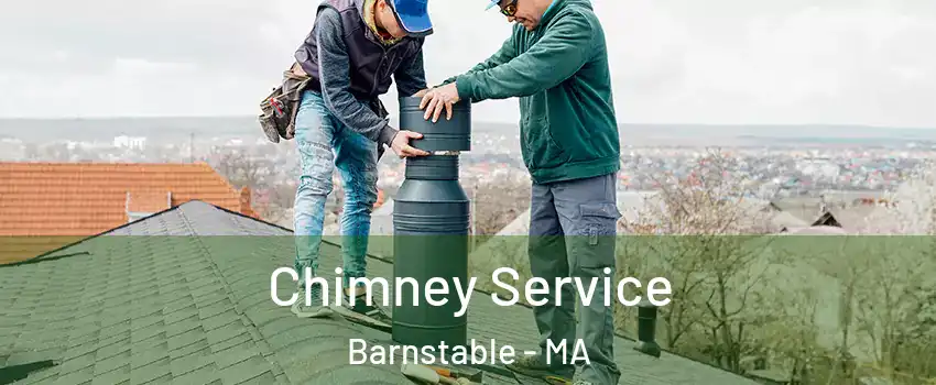  Chimney Service Barnstable - MA