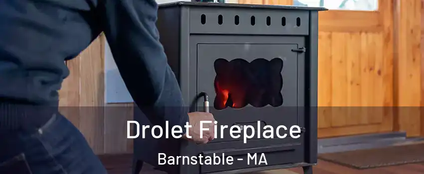  Drolet Fireplace Barnstable - MA