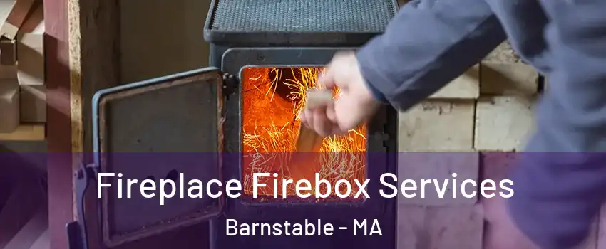  Fireplace Firebox Services Barnstable - MA