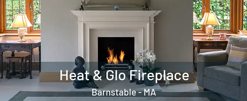  Heat & Glo Fireplace Barnstable - MA