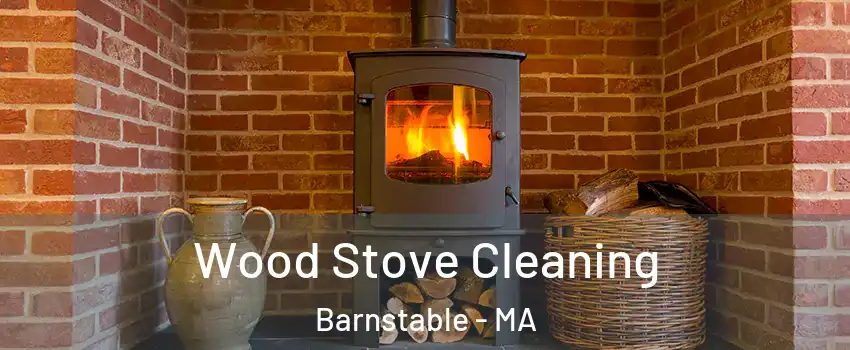  Wood Stove Cleaning Barnstable - MA